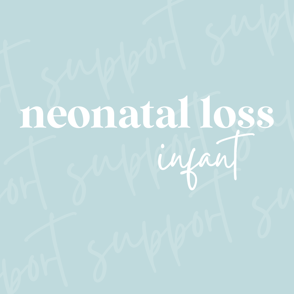 Neonatal loss