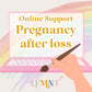 Online Pregnancy After Loss - Just Be Online